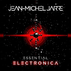 Jean-Michel Jarre - Essential Electronica